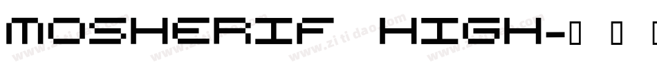 Mosherif High字体转换